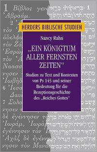 Nancy Rahn: Rahn, N: "Ein Königtum aller fernsten Zeiten", Buch