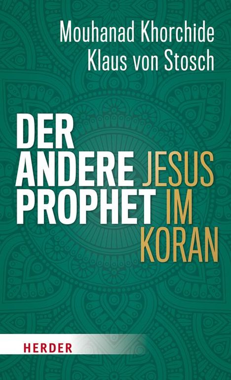 Mouhanad Khorchide: Der andere Prophet, Buch