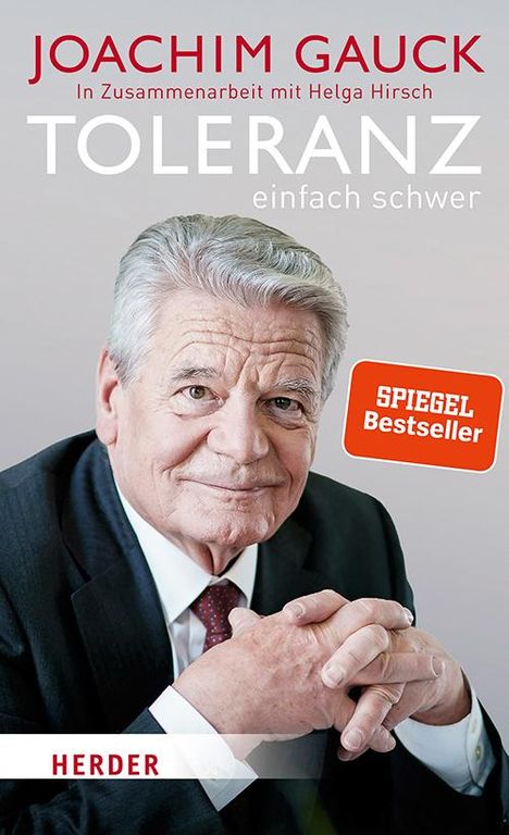 Joachim Gauck: Toleranz: einfach schwer, Buch