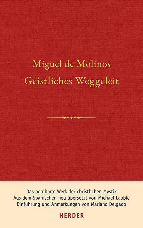Miguel De Molinos: Molinos, M: Geistliches Weggeleit, Buch