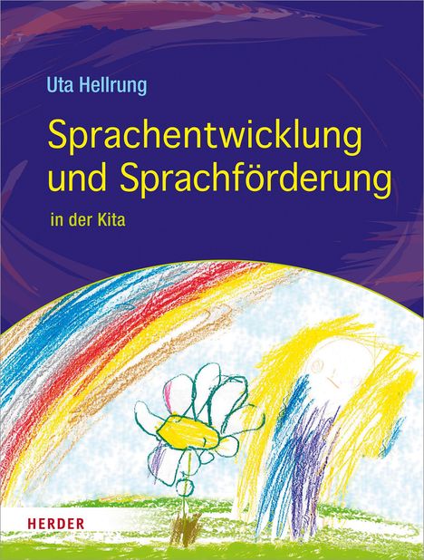 Uta Hellrung: Sprachentwicklung und Sprachförderung, Buch