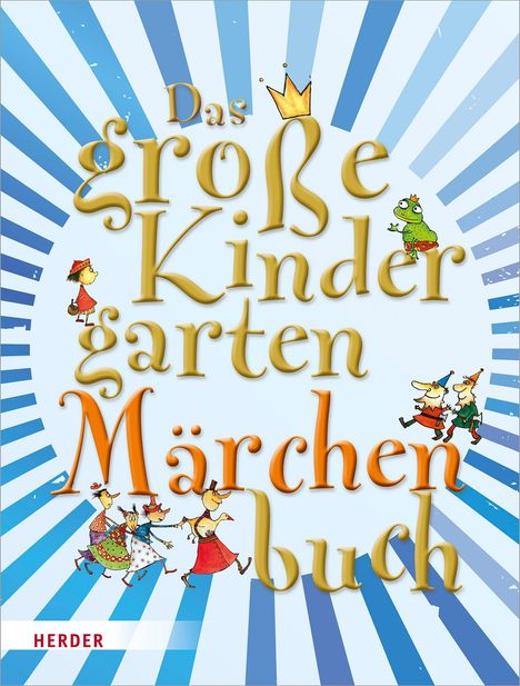 Mechthild Wessel: Das große KindergartenMärchenBuch, Buch