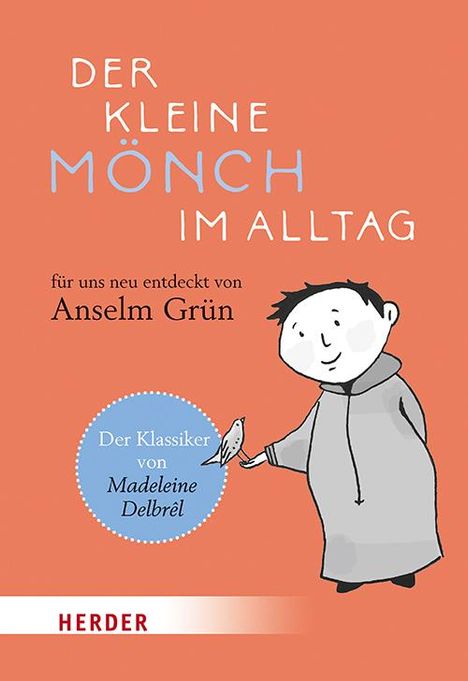 Madeleine Delbrêl: Der kleine Mönch im Alltag, Buch