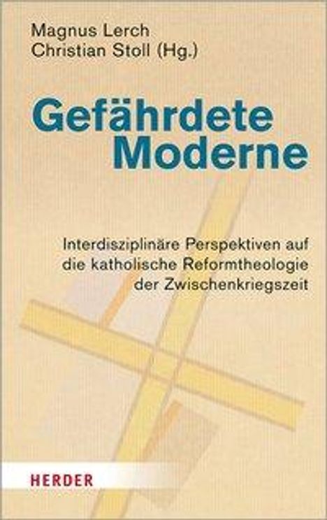 Gefährdete Moderne, Buch