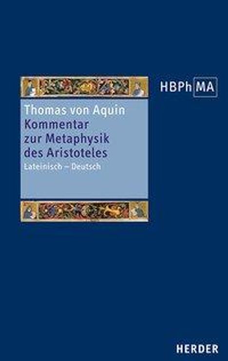 Thomas von Aquin: Thomas Von Aquin: Kommentar zur Metaphysik des Aristoteles, Buch