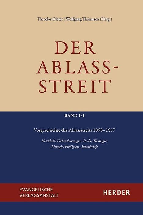 Vorgeschichte des Ablassstreits 1095-1517, Buch