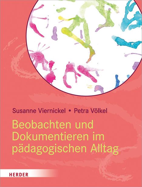 Susanne Viernickel: Beobachten und Dokumentieren im pädagogischen Alltag, Buch