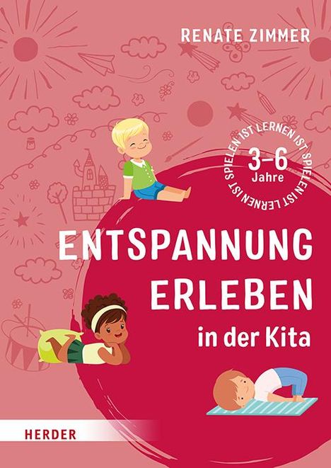 Renate Zimmer: Entspannung erleben in der Kita, Buch