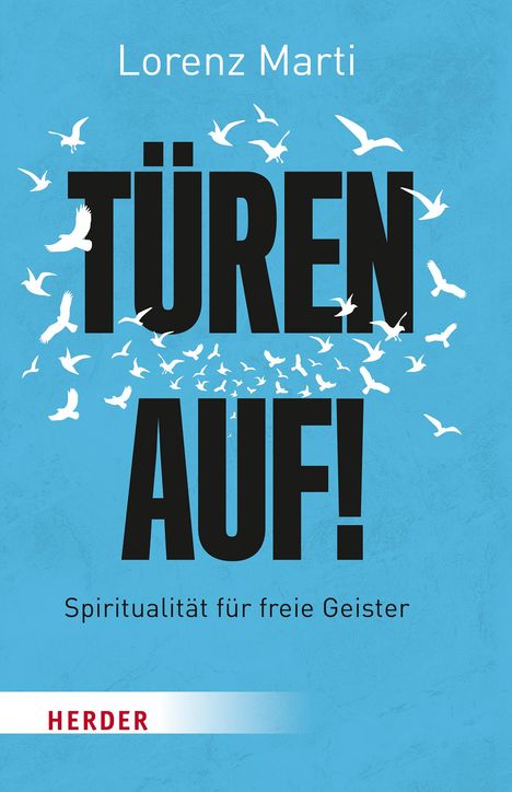 Lorenz Marti: Türen auf!, Buch