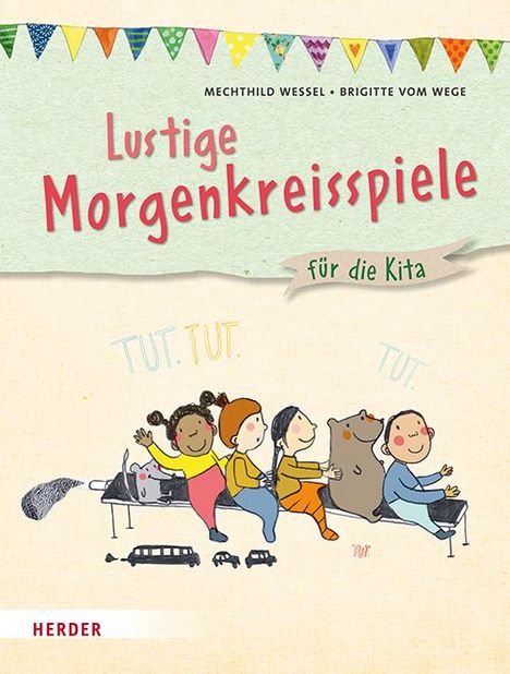 Mechthild Wessel: Lustige Morgenkreisspiele, Buch