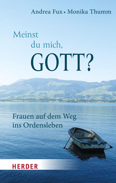 Andrea Fux: Meinst Du mich, Gott?, Buch
