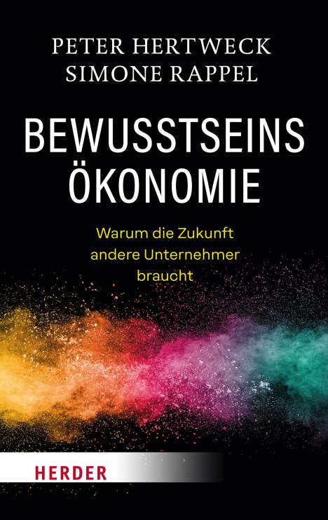Peter Hertweck: Bewusstseinsökonomie, Buch
