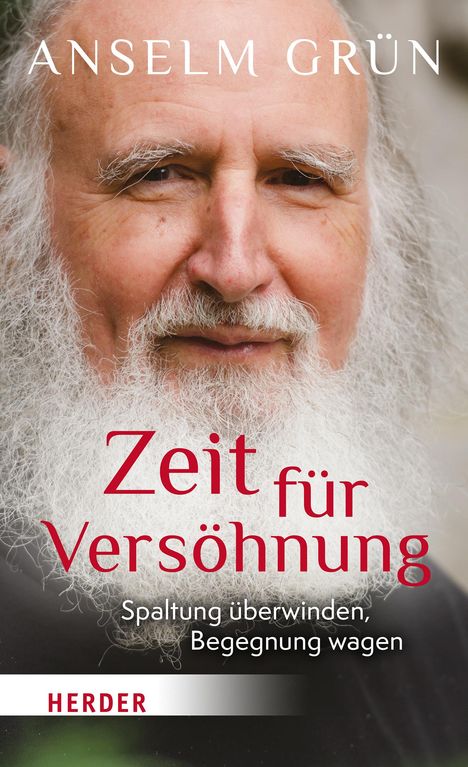 Anselm Grün: Zeit für Versöhnung, Buch