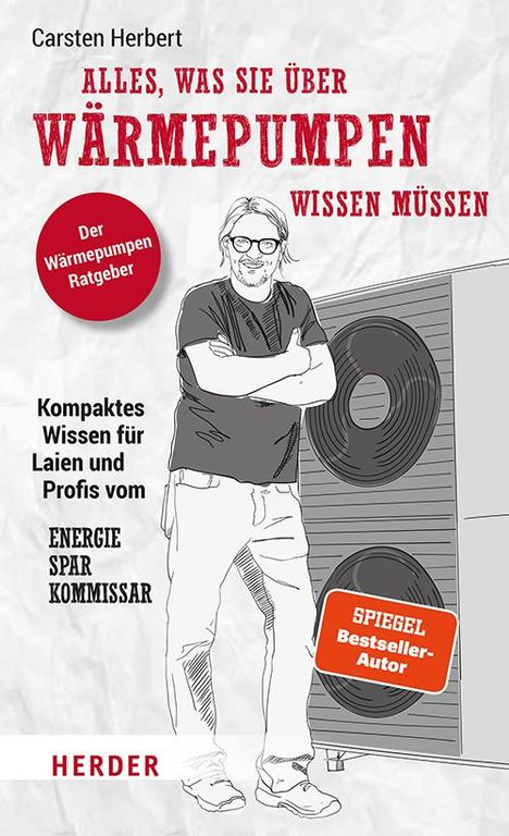 Carsten Herbert: Alles, was Sie über Wärmepumpen wissen müssen, Buch