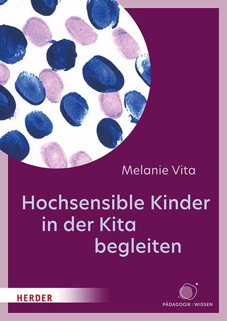 Melanie Vita: Hochsensible Kinder in der Kita begleiten, Buch