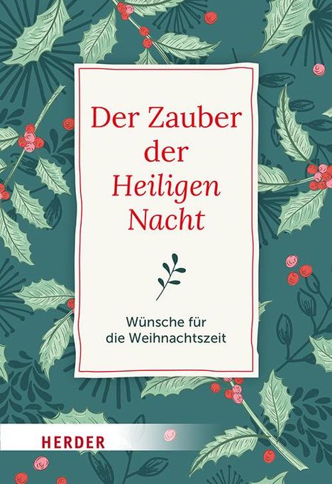 Der Zauber der Heiligen Nacht, Buch