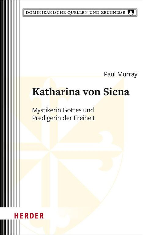 Paul Murray: Katharina von Siena, Buch