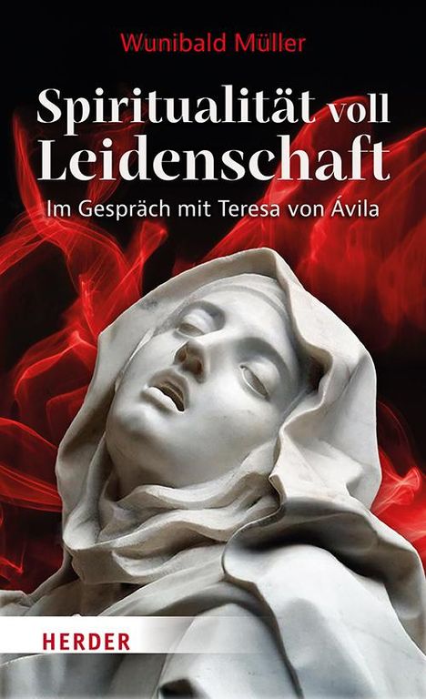 Wunibald Müller: Spiritualität voll Leidenschaft, Buch