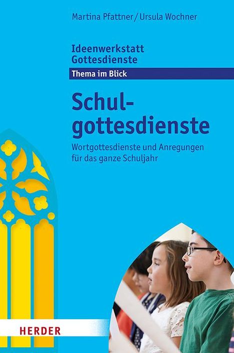 Ursula Wochner: Schulgottesdienste, Buch