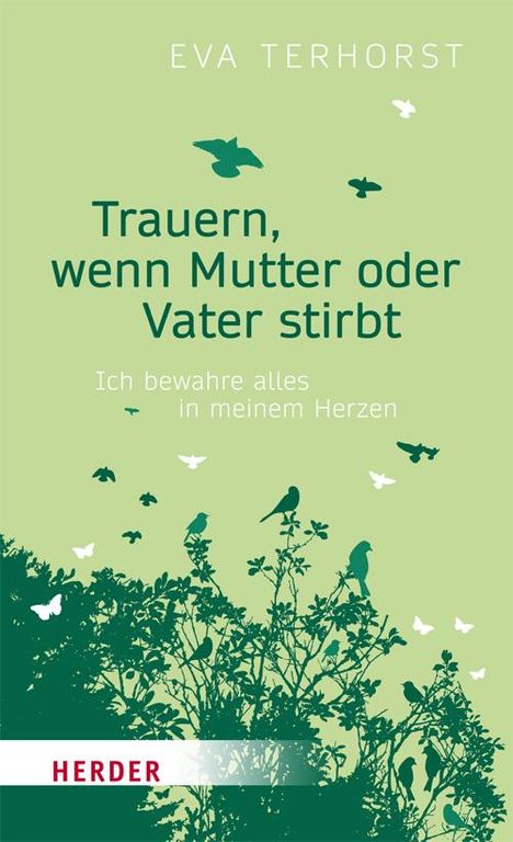 Eva Terhorst: Trauern, wenn Mutter oder Vater stirbt, Buch