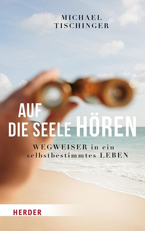 Michael Tischinger: Auf die Seele hören, Buch