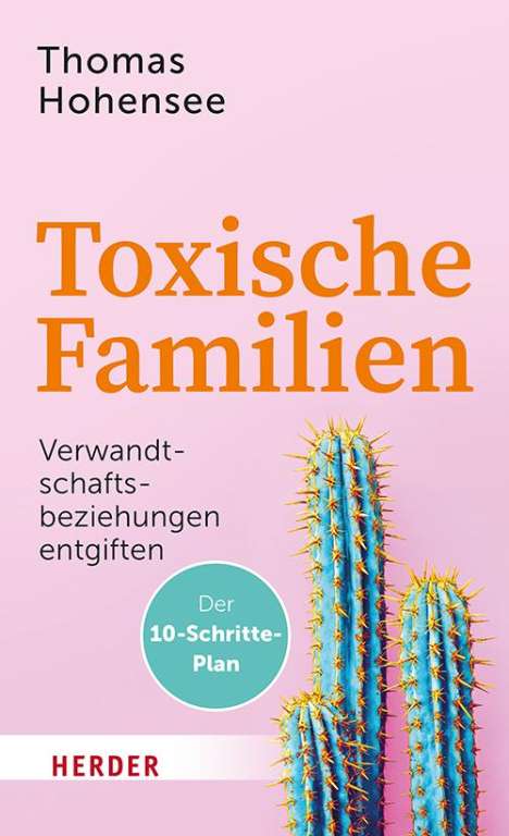 Thomas Hohensee: Toxische Familien, Buch