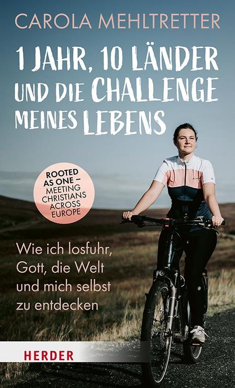 Carola Mehltretter: 1 Jahr, 10 Länder und die Challenge meines Lebens, Buch