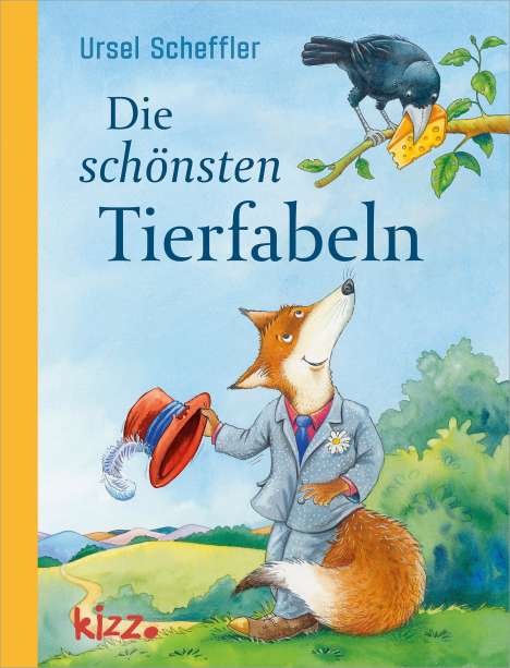 Ursel Scheffler: Scheffler, U: Die schönsten Tierfabeln, Buch