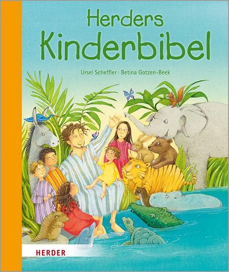 Ursel Scheffler: Herders Kinderbibel, Buch