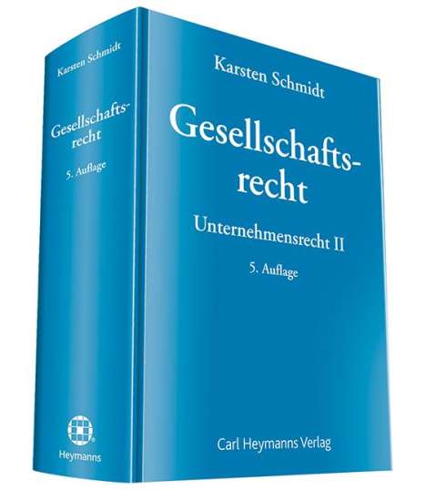 Karsten Schmidt: Gesellschaftsrecht, Buch