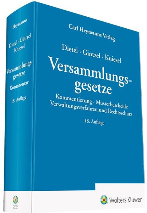 Alfred Dietel: Dietel/Gintzel/Kniesel Versammlungsgesetze, Buch