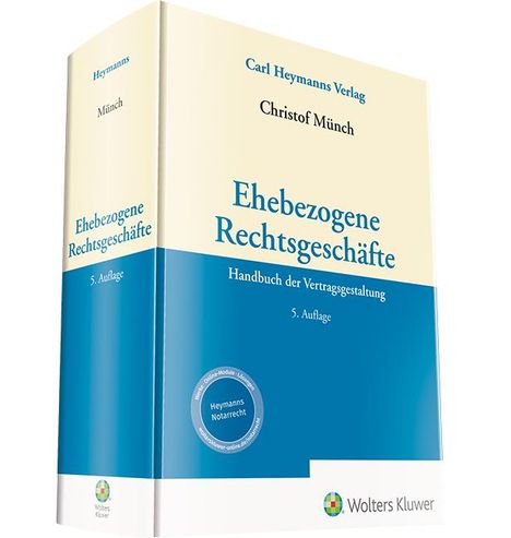 Christof Münch: Ehebezogene Rechtsgeschäfte, Buch