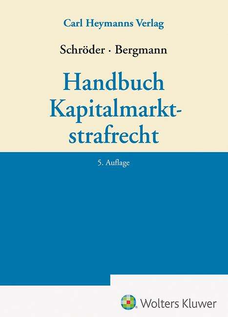 Handbuch Kapitalmarktstrafrecht, Buch