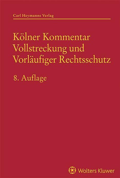 Vollstreckung und Vorläufiger Rechtsschutz, Buch