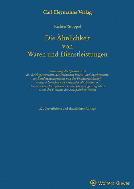 Bruno Richter: Die Ähnlichkeit von Waren und Dienstleistungen, Buch