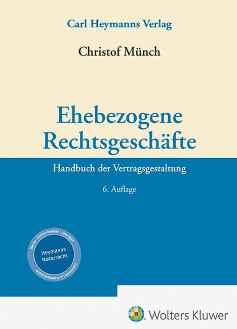 Christof Münch: Ehebezogene Rechtsgeschäfte, Buch