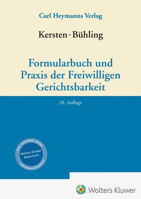 Text: "Kersten · Bühling, Formularbuch und Praxis der Freiwilligen Gerichtsbarkeit, 28. Auflage." Gelb-blaues Buchcover.