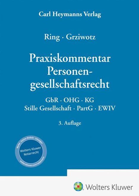 "Praxiskommentar Personengesellschaftsrecht" von Ring und Grziwotz, 3. Auflage; blaues Cover mit Verlag Carl Heymanns.
