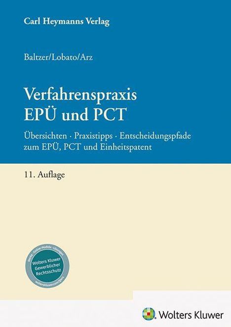 "Verfahrenspraxis EPÜ und PCT, 11. Auflage." Oben steht "Carl Heymanns Verlag", unten ein "Wolters Kluwer" Logo.
