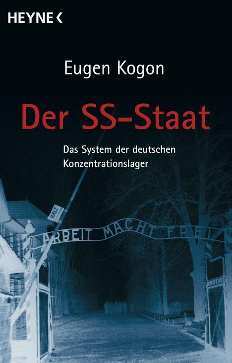Eugen Kogon: Kogon, E: SS-Staat, Buch