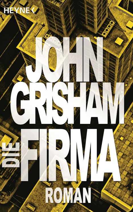 John Grisham: Grisham, J: Firma, Buch