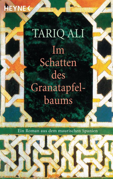 Tariq Ali: Im Schatten des Granatapfelbaums, Buch