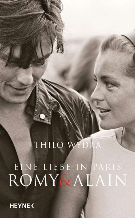 Thilo Wydra: Eine Liebe in Paris - Romy und Alain, Buch