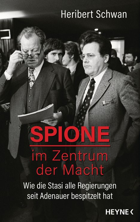 Heribert Schwan: Spione im Zentrum der Macht, Buch