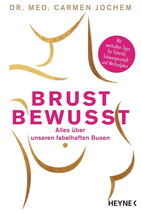 Carmen Jochem: Jochem, C: Brust bewusst, Buch