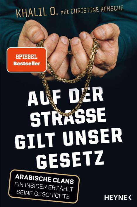 Khalil O.: Auf der Straße gilt unser Gesetz, Buch