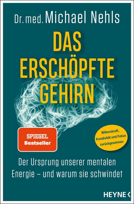 Michael Nehls: Das erschöpfte Gehirn, Buch