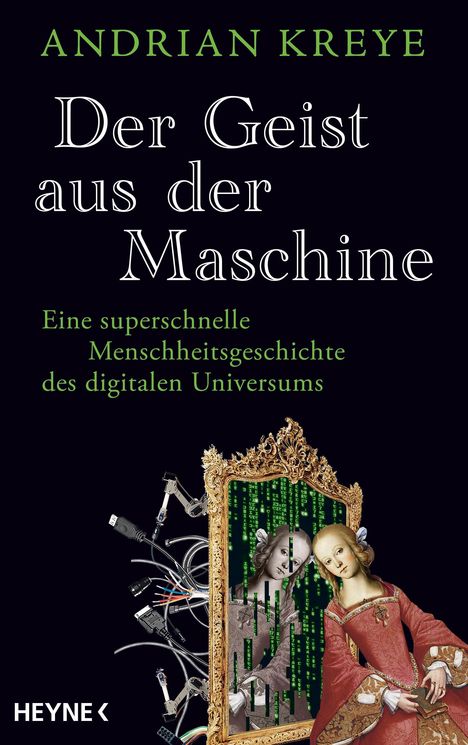 Andrian Kreye: Der Geist aus der Maschine, Buch