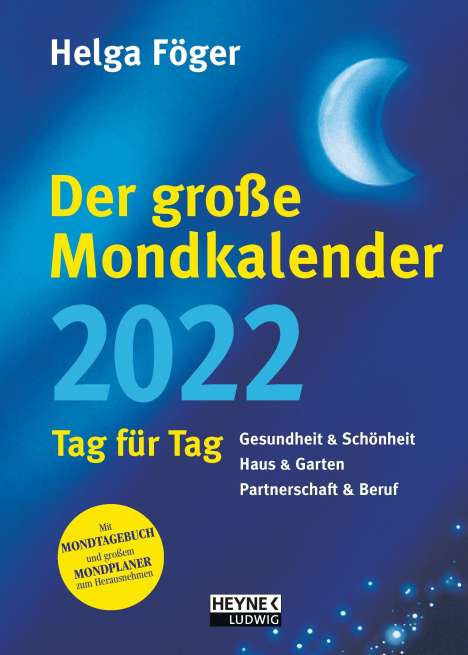 Helga Föger: Föger, H: Der große Mondkalender 2022, Kalender