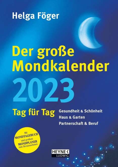 Helga Föger: Der große Mondkalender 2023, Kalender